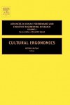 Cultural Ergonomics, Volume 4 (Advances in Human Performance and Cognitive Engineering Research) - Michael Kaplan, Michael Kaplin