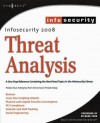 Infosecurity 2008 Threat Analysis - Craig Schiller, Seth Fogie, Colby Derodeff