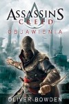 Assassin`s Creed: Objawienia - Oliver Bowden