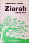 Ziarah: Sebuah Novel - Iwan Simatupang