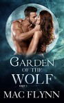 Garden of the Wolf #1 (BBW Werewolf / Shifter Romance) - Mac Flynn