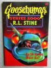 Manusia Bumi Musti Enyah (Goosebumps Series 2000, #24) - R.L. Stine