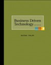 Business Driven Technology - Paige Baltzan, Amy Phillips