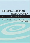 Building The European Research Area: Socio Economic Research In Practice - Michael Kuhn