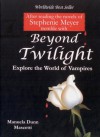 Beyond Twilight - Manuela Dunn Mascetti