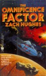 The Omnificence Factor - Zach Hughes