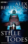 Stille Des Todes - Alex Berenson, Oliver Neumann