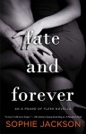 Fate and Forever (A Pound of Flesh Book 4) - Sophie Jackson