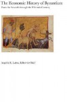 The Economic History of Byzantium - Angeliki E. Laiou