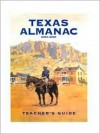 Texas Almanac 2004-2005: Teachers Guide (Texas Almanac Teacher's Guide) - Dallas Morning News, Elizabeth C. Alvarez