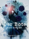 Der Bote - Inger Edelfeldt, Birgitta Kicherer