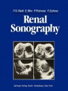 Renal Sonography - F.S. Weill, E. Bihr, P. Rohmer