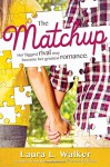 The Matchup - Laura L. Walker