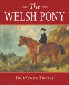 The Welsh Pony - Wynne Davies