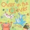 Over in the Clover [With CD] - Jan Ormerod, Lindsey Gardiner