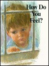 How Do You Feel? - Childs World