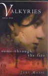 Valkyries: Some Through the Fire - Jeri Massi