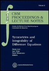 Symmetries And Integrability Of Difference Equations - D. Levi