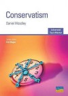 Conservatism: As/A Level Government & Politics (Advanced Topicmasters) - Daniel Woodley, Eric Magee