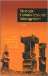 Strategic Human Resource Management: A Reader - Christopher Mabey, Graeme Salaman, John Storey