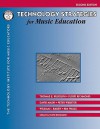 Technology Strategies for Music Education - Tom Rudolph