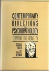 Contemporary Directions in Psychopathology: Toward the DSM-IV - Theodore Millon