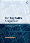 The Key Skills Assignment - Anthony Michael