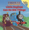 Little Engines Can Do Big Thin - Britt Allcroft