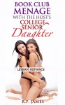 BOOK CLUB MENAGE WITH THE HOST'S COLLEGE SENIOR DAUGHTER - R.P. James