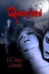 QUENCHED - E.C. Stacy, Ainsley