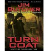 Turn Coat (The Dresden Files, #11) - Jim Butcher