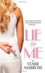 Lie to Me - Starr Ambrose