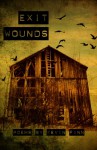 Exit Wounds - Kevin Finn