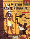 Le mystère de la grande pyramide 1 - Edgar P. Jacobs