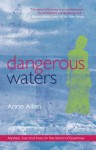 Dangerous Waters - Anne Allen