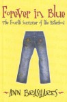 Forever in Blue: The Fourth Summer of the Sisterhood (Sisterhood of the Traveling Pants) - Ann Brashares