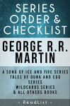 George R.R. Martin Series Order & Checklist: A Song of Ice and Fire Series (Game of Thrones), Plus All Other Series, Stand-Alone Novels, and Short Stories (Series List Book 27) - ReadList, Steve Sumner