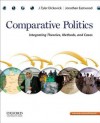 Comparative Politics: Integrating Theories, Methods, and Cases - J Tyler Dickovick, JONATHAN EASTWOOD