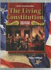 The Lving Constitution Revised Edition Teacher Annotated Edition ISBN: 0078280648 - Glencoe McGraw-Hill