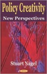 Policy Creativity: New Perspectives - James F. Henry