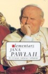 Elementarz Jana Pawła II - Jan Paweł II