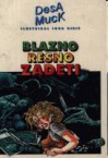 Blazno resno zadeti - Desa Muck