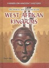 History and Activities of the West African Kingdoms - Gary E. Barr