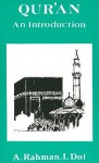 Qur'an: An Introduction - Abdur Rahman I. Doi