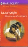 Moje biuro matrymonialne - Laura Wright