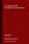 Lie Algebras with Triangular Decompositions - Robert V. Moody, Arturo Pianzola