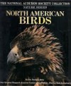 North American Birds (The National Audubon Society Collection Nature Series) - Barbara Burn