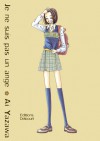 Je ne suis pas un ange, Tome 1 - Ai Yazawa