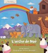 L'Arche de Noe Et Autres Histoires - Anita Ganeri