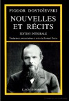 Nouvelles et récits, avec trois études de Marie-Françoise Kempf - Fyodor Dostoyevsky, Bernard Kreise